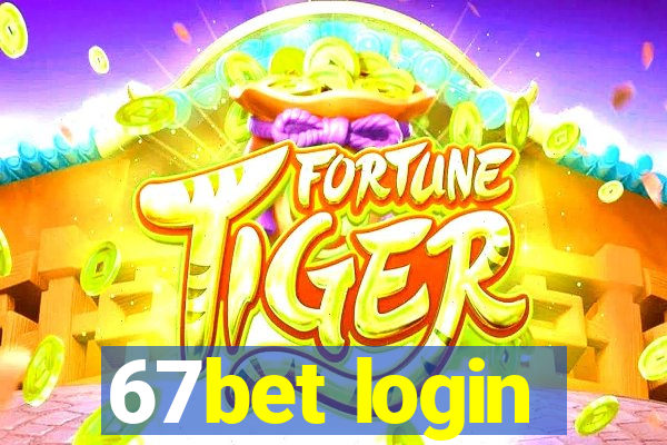 67bet login